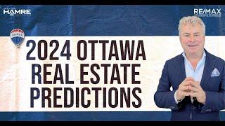 Predictions For 2024 Ottawa Real Estate Market - Greg Hamre