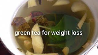 green tea recipe | green tea recipe  for weight loss | Recipe by Nadira khanom bd