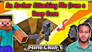 An Archer Attacking Me from a Deep Cave in Minecraft