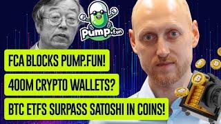 Record Number of Crypto Wallets, ETFs Surpass Satoshi, Pump.fun Ban in UK, and Other Key News