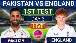 PAK Vs ENG 1st Test Live | Pakistan Vs England Live Score, Day 3 Session2 | Live Cricket Match Today