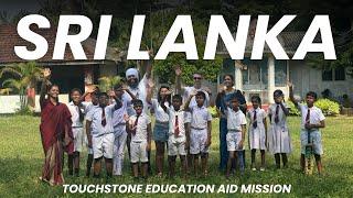 We Transformed Schools & Orphanages in Sri Lanka | Touchstone Education's Aid Mission