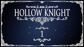 Masterful Introduction | Hollow Knight Blind #1