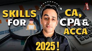 6 Skills for ACCA , CA & CPA | (2025) | Skills for Finance professionals | #acca