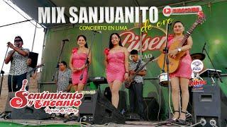 Sentimiento y Encanto en Lima - Mix Sanjuanitos de Oro (Derechos Reservados)