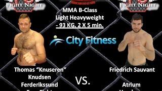 FG Fight Night 17 Thomas Knudsen VS Friedrich S