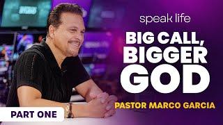 Big Call, Bigger God - Pastor Marco Garcia & Kris Gunewardena (Part 1) | Speak Life on Praise Hits