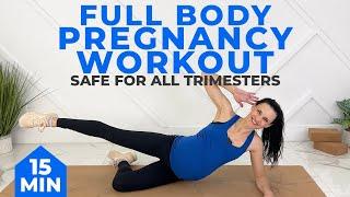 15 Minute Pregnancy Workout (1st Trimester, 2nd Trimester, 3rd Trimester)