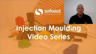Plastic Injection Molding Video Series Introduction