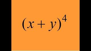 How to Expand (x+y)^4? Binomial Expansion Explained