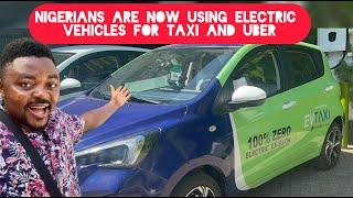 Nigerians are Now Using Electric Cars For Taxi and Uber, Unbelievable!!