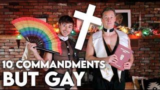 10 Commandments... But Gay - Stanchris and Davey Wavey