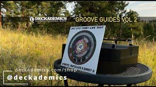 Deckademics Groove Guides Vol 2: Symatic, Kutclass, Darcy D, NMCP Studio "Just Stay Funky Like That"