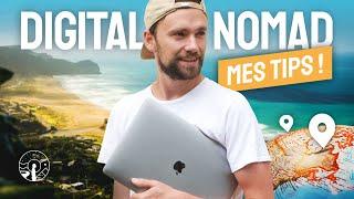 COMMENT TRAVAILLER EN VOYAGEANT PARTOUT SUR LA PLANÈTE : ÊTRE DIGITAL NOMADE !