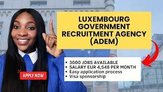 Luxembourg country work visa/ Luxembourg Jobs Website / Schengen Visa