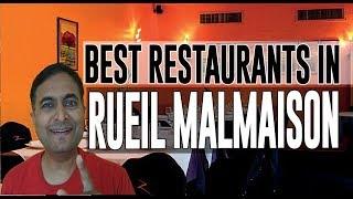 Best Restaurants and Places to Eat in Rueil Malmaison , France