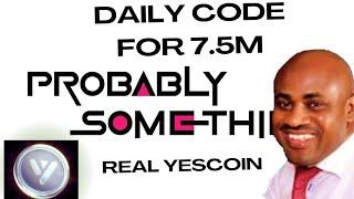 Yescoin Daily Code for Today Worth 7.5M Yescoins 🫡🫡🫡#yescoin #yescoinupdate