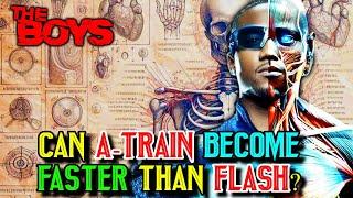 A-Train Anatomy Explored - Can He Become Faster Than Flash? Can He Phase Through Things? & More!