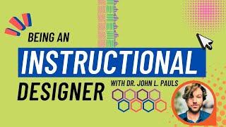 What I Do as an Instructional Designer