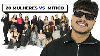 20 MULHERES vs MITICO