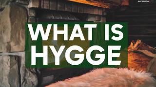 What is hygge? How the Danish lifestyle became a trend