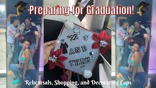 Preparing For Graduation ‘22! || Rehearsals, Decorating Caps, & More! || Jada Desiree