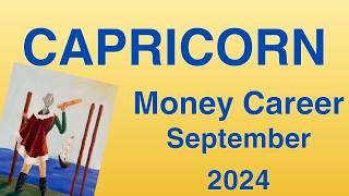 ️ Capricorn September 2024  444 Blessings  Money Career Finance Tarot Reading