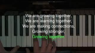 Growing Together (Short Version)