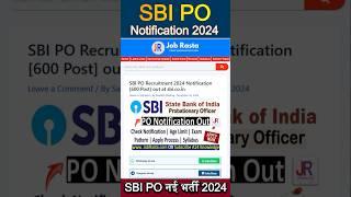 SBI PO New Vacancy 2024 / SBI PO Recruitment 2024 Notification #a24knowledge