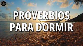 Proverbios para Dormir | Biblia Hablada | Suaves Olas