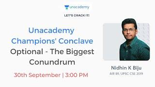 UPSC CSE 2019 AIR 89 - Nidhin K. Biju | Optional - The Biggest Conundrum | Champions' Conclave