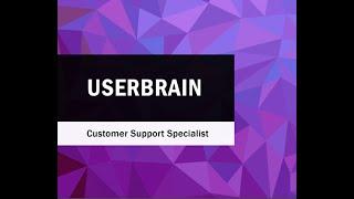 Userbrain- Customer Support Specialist.