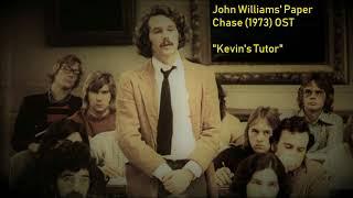 John Williams' The Paper Chase, 1973 OST -"Kevin's Tutor (Source)"