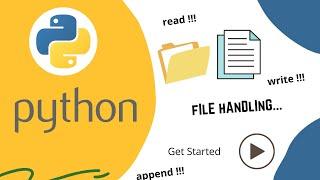 Python : File handling | python for beginners | amplifyabhi