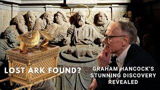 The Ultimate Discovery: Graham Hancock Unveils the Ark of the Covenant