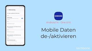 Mobile Daten aktivieren oder deaktivieren - Samsung [Android 14 - One UI 6]