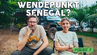 Overlanding SENEGAL | Die ersten Hürden und Zweifel | Travel Vlog FOLGE 7