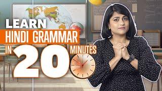 Learn Hindi Grammar in 20 Minutes: Master Hindi Course