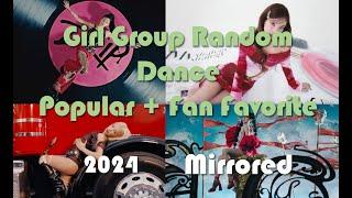 Kpop Random Dance Girl Group 2024 [Popular + Fan Favorite] [MIRRORED]