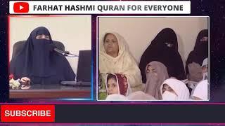 Dr Farhat Hashmi's bayan about Quran Recitation as a daily routine