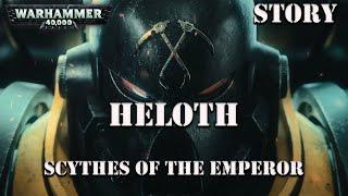 Heloth a Scythes of the Emperor Story by LJ Goulding / Warhammer 40k Audio