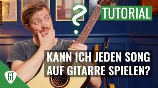 Kann ich jeden Song auf Gitarre spielen? | Gitarren Tutorial Deutsch