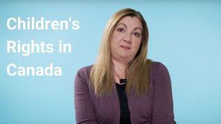 Children's Rights in Canada - Family Life in Canada