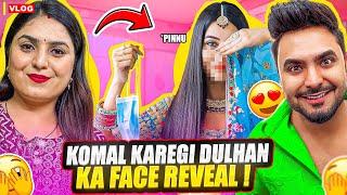 Komal kregi nyi dulhan ka face revealis date pe