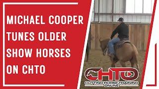 Michael Cooper Tunes Older Show Horses On CHTO