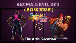 Final Fight LNS Ultimate V.04 | Evil Ryu & Akuma | Boss rush | Massive mode | The Arshi Creation |