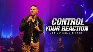 Control Your Reaction | Jared Scott Speaks