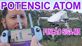 Drone Potensic Atom testando modos de video modos de voo teste de camera e imagens Gimbal 3 eixos