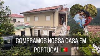 COMPRAMOS NOSSA CASA EM PORTUGAL  