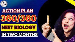 Zero to 340+ in Biology in the next 2 Months ultimate Planner. NEET 2025 | VANI MAAM